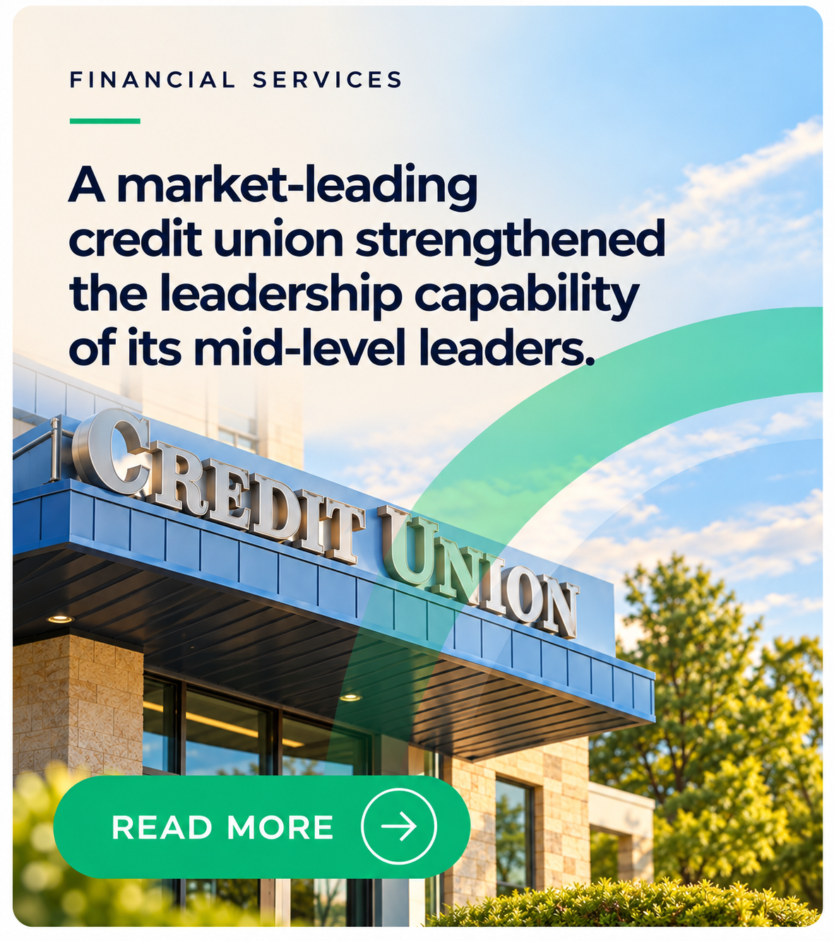 Credit Union Leadership Case Study