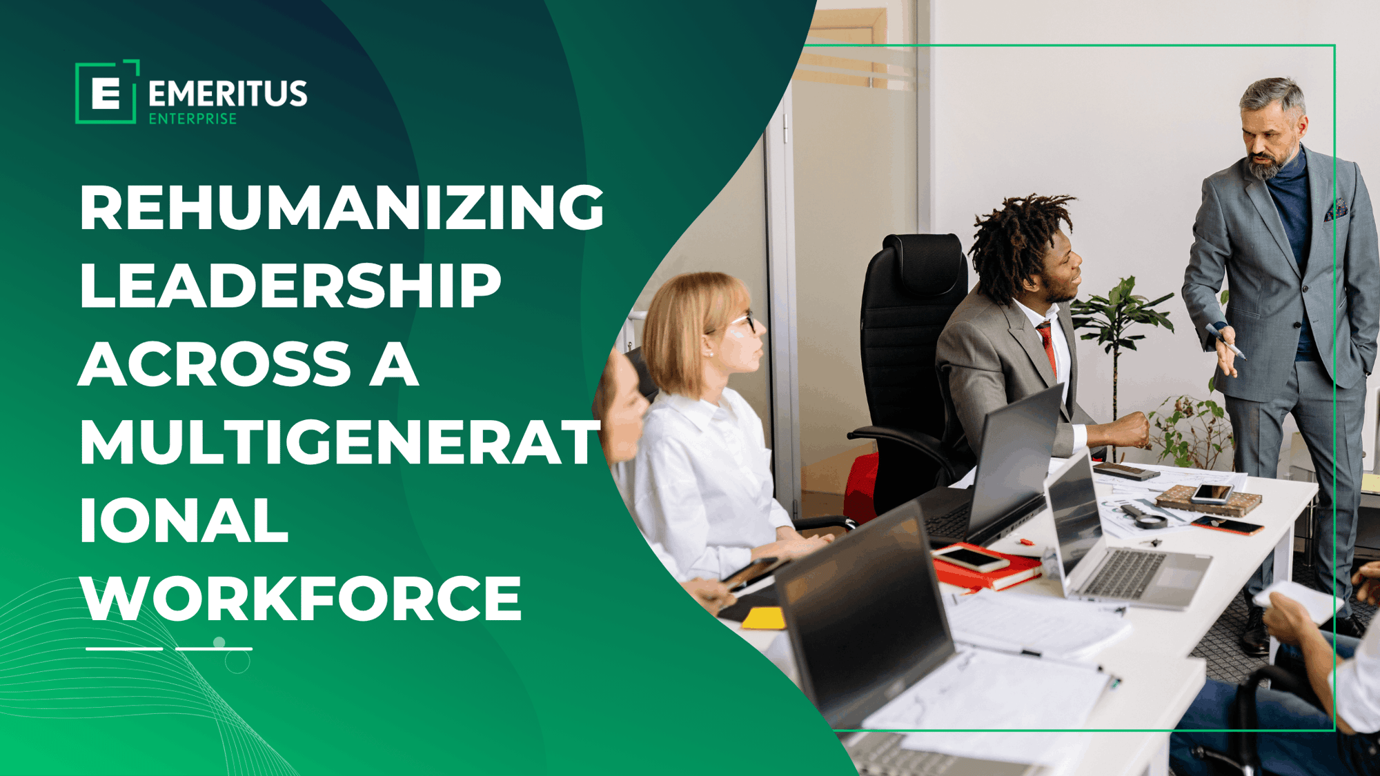 Rehumanizing Leadership Rehumanizing Leadership